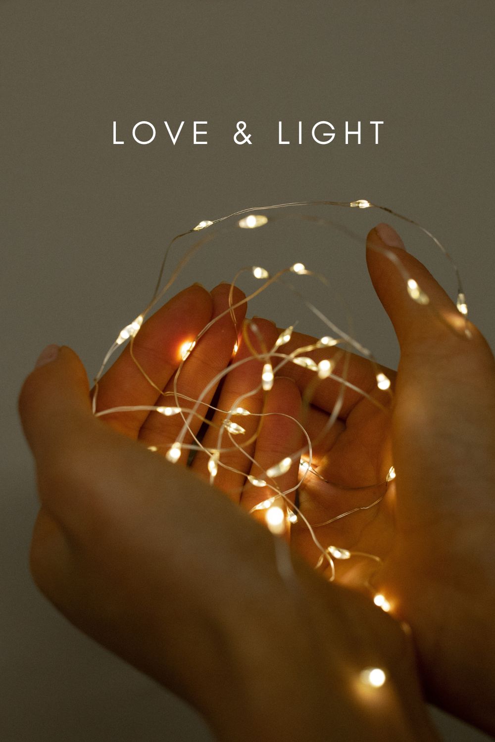 LOVE & LIGHT